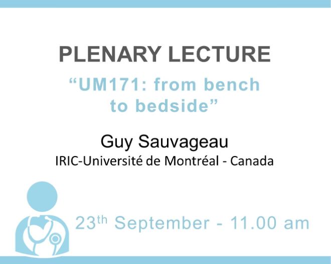 Plenary Lecture: UM171: from bench to bedside