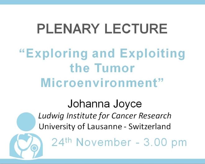 Plenary Lesson: “Exploring and Exploiting the Tumor Microenvironment”