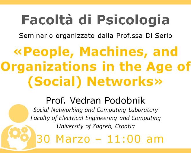 Psychology Seminar: People, Machines, and Organizations in the Age of (Social) Networks
