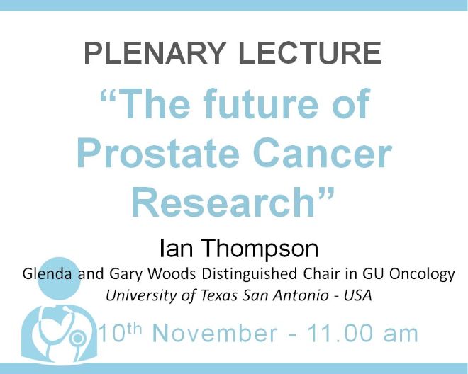 Plenary Lecture: “The Future of Prostate Cancer Research”