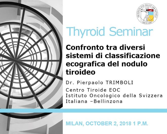 Thyroid Seminar: “Confronto tra diversi sistemi di classificazione ecografica del nodulo tiroideo”