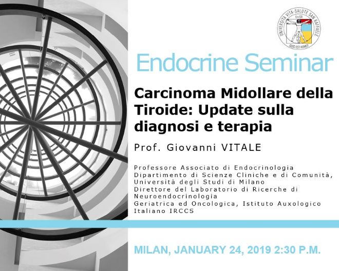 Endocrine Seminar: “Carcinoma Midollare della Tiroide: Update sulla diagnosi e terapia”
