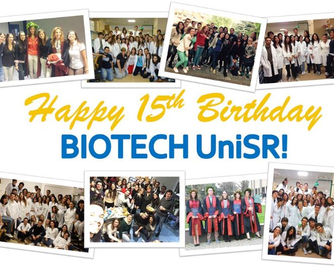 HAPPY 15° BIRTHDAY BIOTECH UNISR!