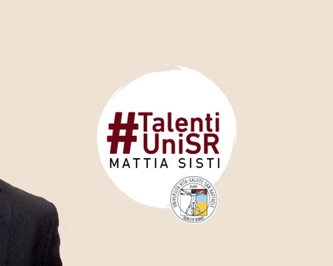 #TalentiUniSR: Mattia Sisti