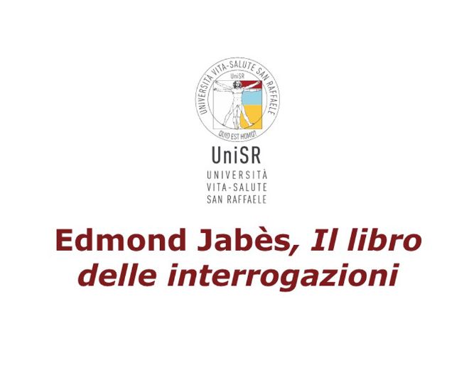 Edmond Jabès “il libro delle interrogazioni”