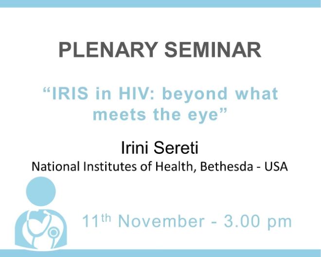 Plenary Seminar: “IRIS in HIV: beyond what meets the eye”