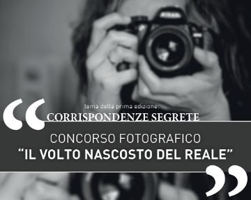 Concorso fotografico UniSR “IL VOLTO NASCOSTO DEL REALE” – #CorrispondenzeSegrete