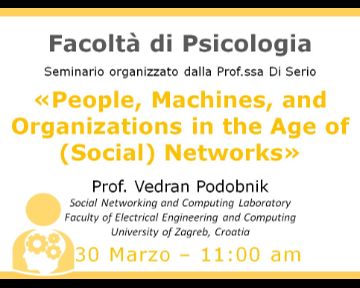 Psychology Seminar: People, Machines, and Organizations in the Age of (Social) Networks