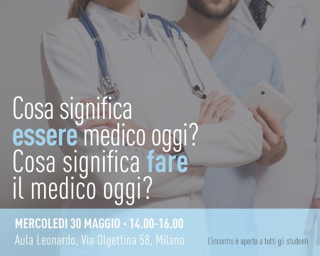 Essere e Fare il Medico oggi – UniSR