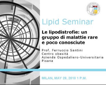 Lipid Seminar: “Le lipodistrofie: un gruppo di malattie rare e poco conosciute”
