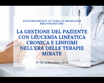 La gestione del paziente con leucemia linfatica cronica e linfomi nell’era delle terapie mirate