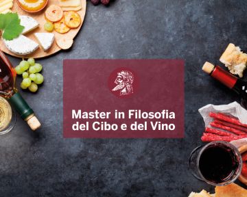 Terza edizione Master in Filosofia del Cibo e del Vino: ultimi giorni per iscriversi.