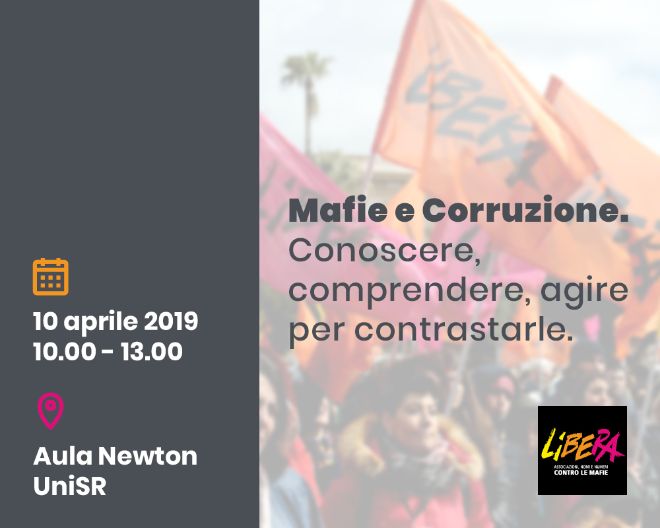 Mafie e Corruzione. Conoscere, comprendere, agire per contrastarle