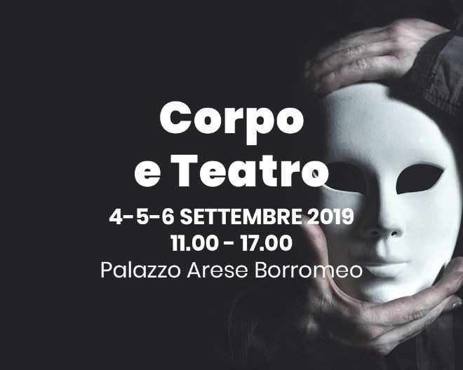 Corso di perfezionamento, Corpo e teatro a settembre a Palazzo Arese Borromeo