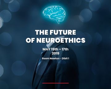 Convegno Internazione della Società italiana di neuroetica e della International Neuroethics Society